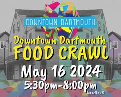 Downtown Dartmouth Food Crawl